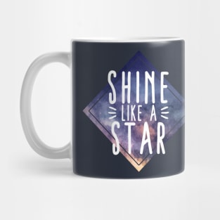 Shine like a Star Mug